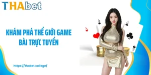 Khám Phá Thế Giới Game Bài Trực Tuyến